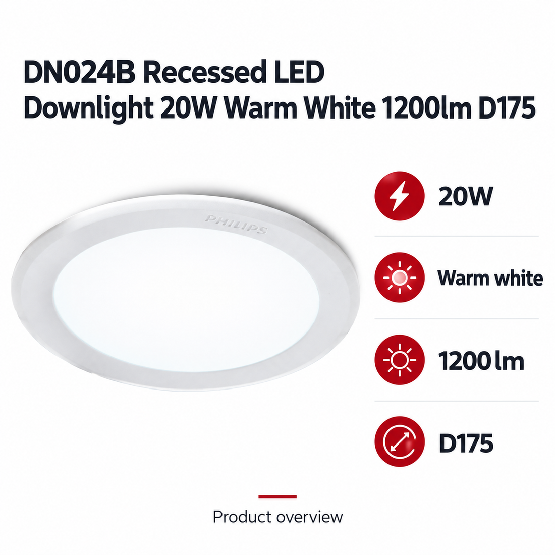 Philips DN024B Recessed LED Downlight 20W Warm White 1200lm D175 — AI-illustrated specification overview